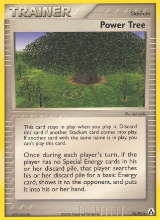 Power Tree - 76/92 - Uncommon - Reverse Holo