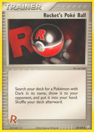 Rocket's Poke Ball - 89/109 - Uncommon - Reverse Holo