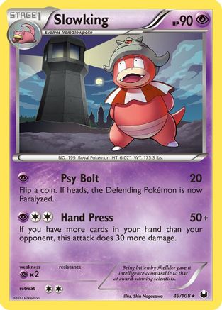Slowking - 49/108 - Rare - Reverse Holo