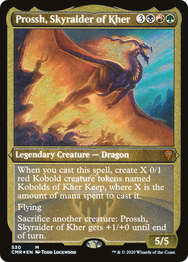 Prossh, Skyraider of Kher (Foil Etched) (CMR-530)  Foil