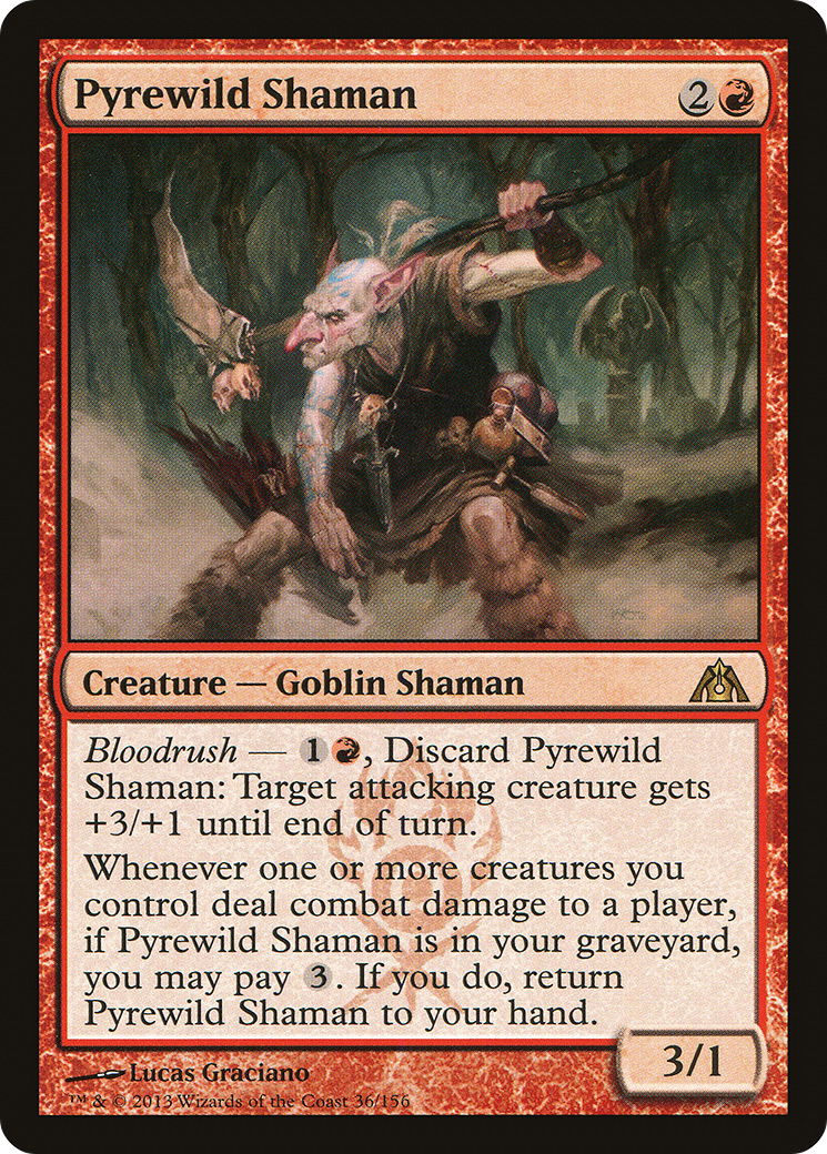 Pyrewild Shaman (DGM-036)