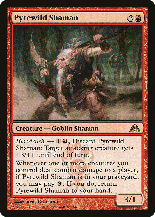 Pyrewild Shaman (DGM-036)