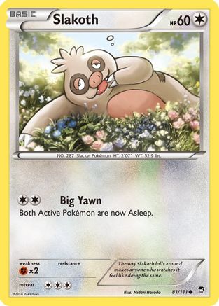 Slakoth - 81/111 - Common - Reverse Holo