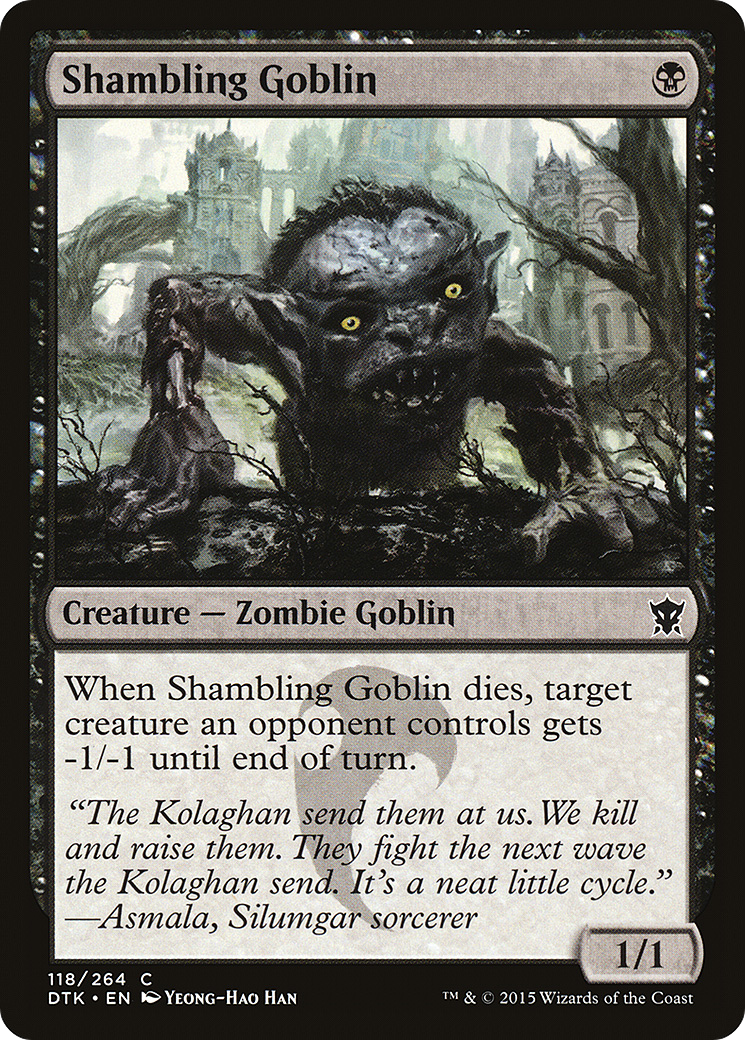 Shambling Goblin (DTK-118)