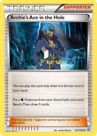 Archie's Ace in the Hole - 124/160 - Uncommon - Reverse Holo