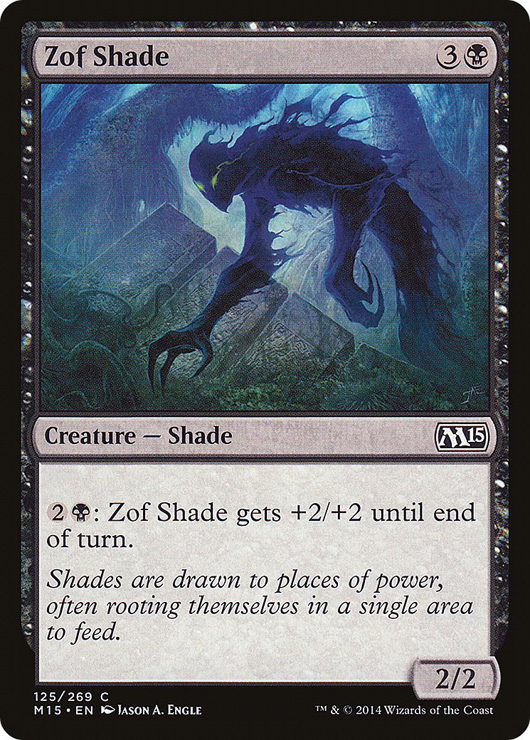 Zof Shade (M15-125)  Foil