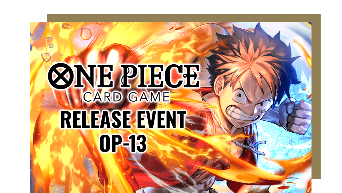 Clutch Games OP-13 Pre-release Event Nov 7th 15:00PM