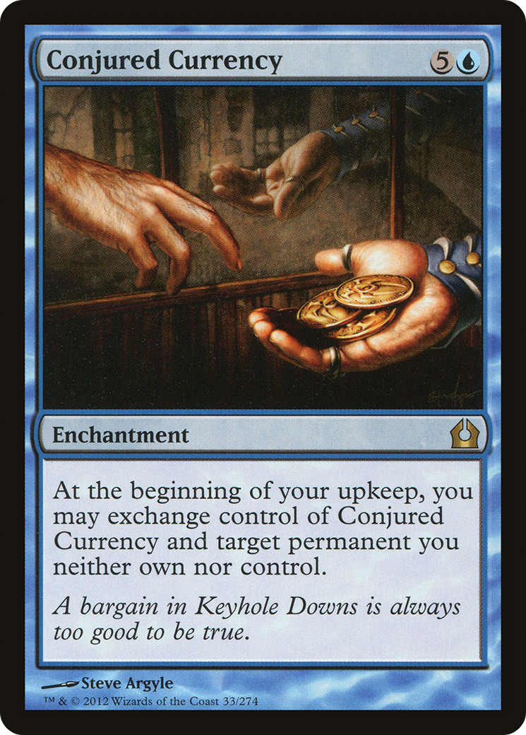 Conjured Currency (RTR-033)  Foil