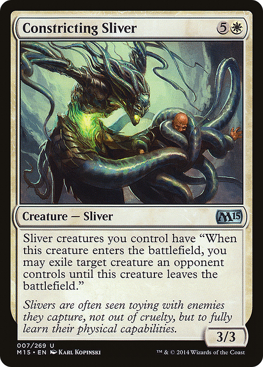 Constricting Sliver (M15-007)