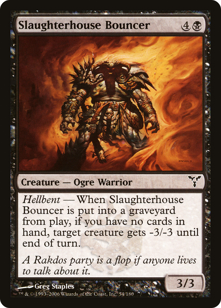 Slaughterhouse Bouncer  Foil