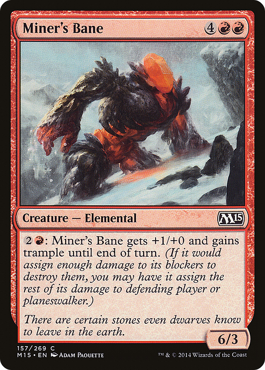 Miner's Bane (M15-157)  Foil