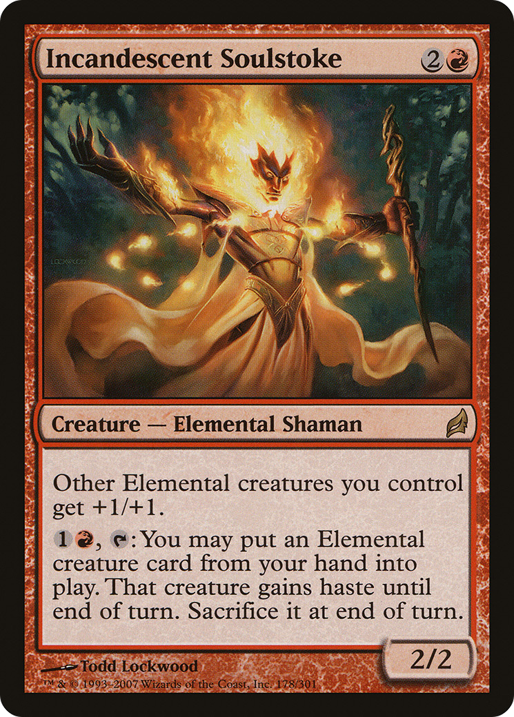 Incandescent Soulstoke (LRW-178)