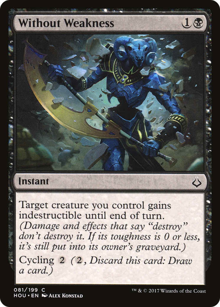 Without Weakness (HOU-081)  Foil