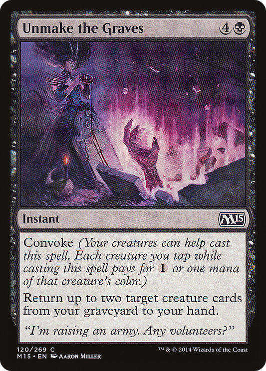 Unmake the Graves (M15-120)  Foil