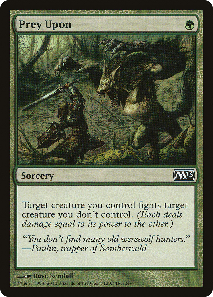 Prey Upon (M13-181)  Foil