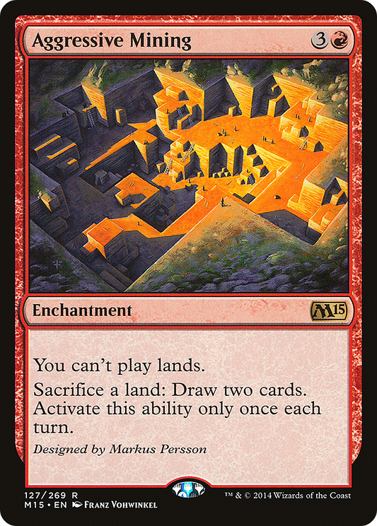 Aggressive Mining (M15-127)  Foil