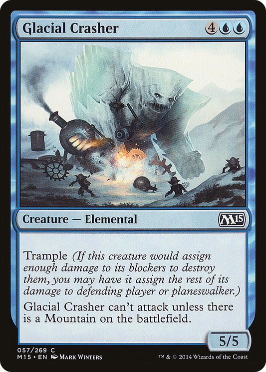 Glacial Crasher (M15-057)  Foil