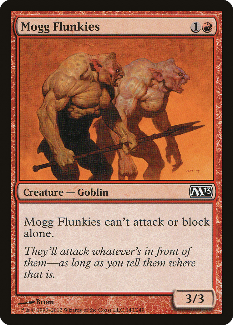 Mogg Flunkies (M13-143)  Foil