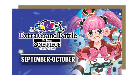 ONE PIECE CARD GAME Extra Grand Battle Sept 26th 3PM