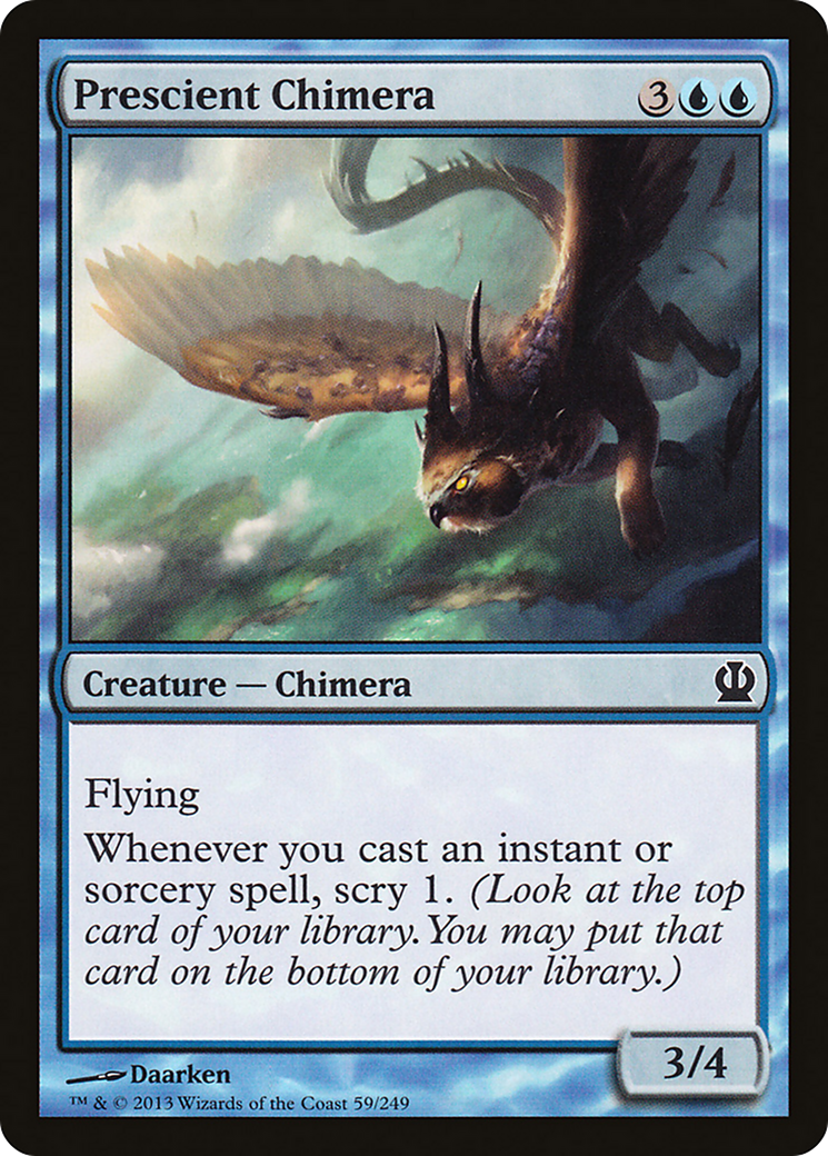Prescient Chimera (THS-059)