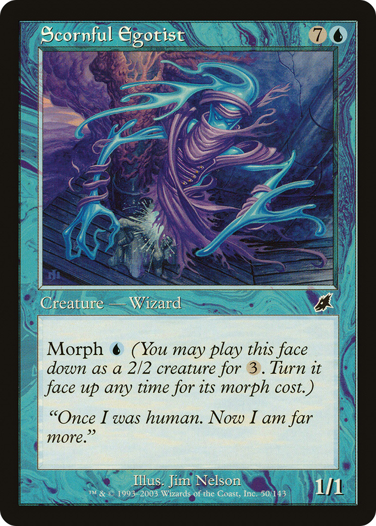Scornful Egotist (SCG-050)  Foil